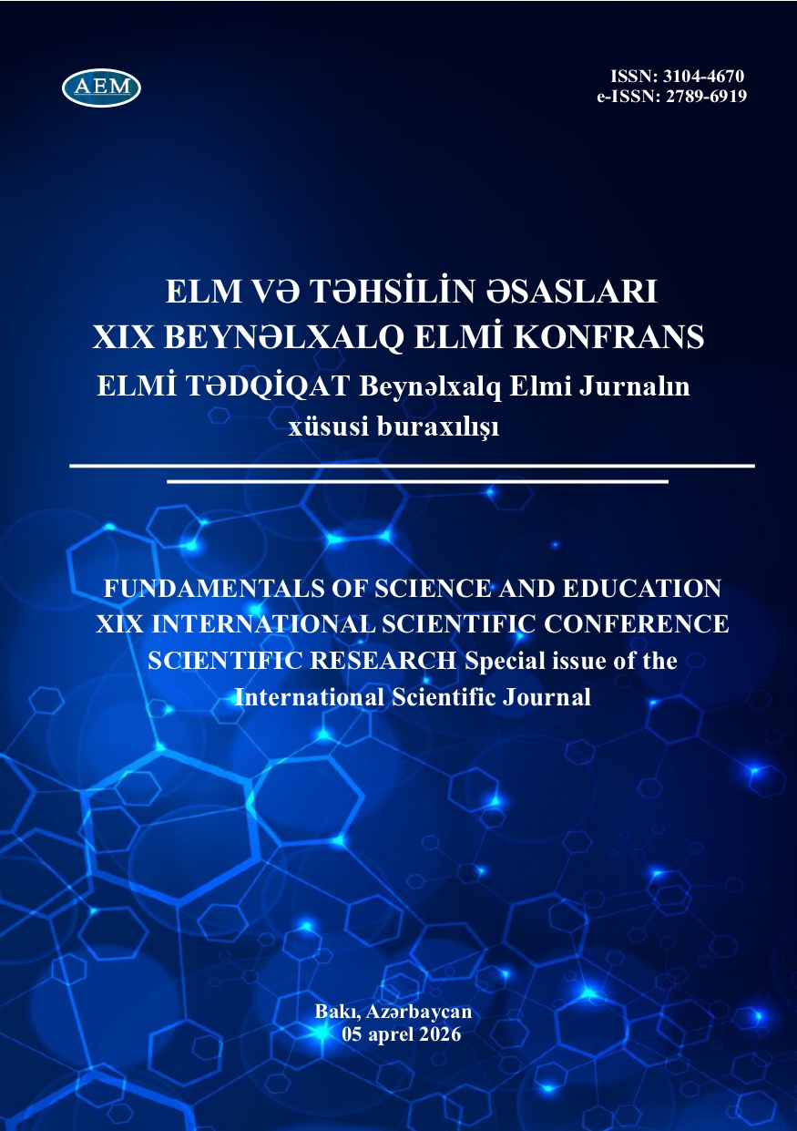 ELM VƏ TƏHSİLİN ƏSASLARI XIX BEYNƏLXALQ ELMİ KONFRANS